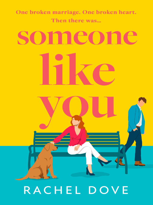 Title details for Someone Like You by Rachel Dove - Available